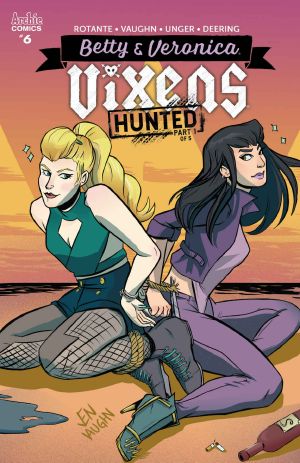 [Betty & Veronica: Vixens 06] • Betty & Veronica Vixens #6